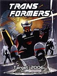 Transformers: Target 2006 - click to see a larger scan